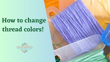 How to change thread colors in counted cross stitch for kids and beginners. .