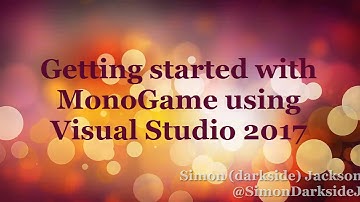 Getting Started with MonoGame on Visual Studio 2017