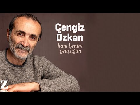 Cengiz Özkan - Hani Benim Gençliğim | Single 2021 © Z Müzik