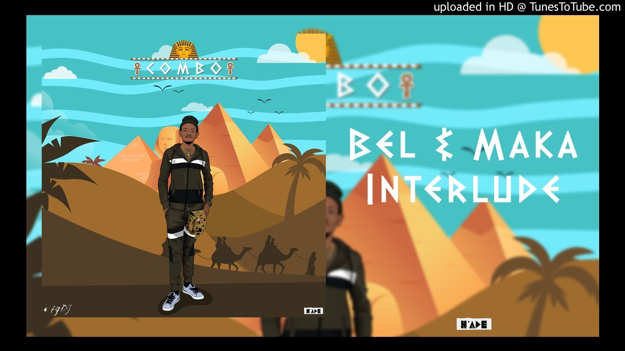 05. Bel & Maka (Interlude) (Audio) prod: 