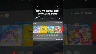 tutorial on how to redo tomodachi demo #nintendo