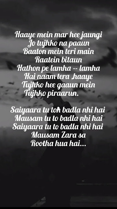 saiyaara lyrics #songsaiyaaralyrics@lyricswithmee