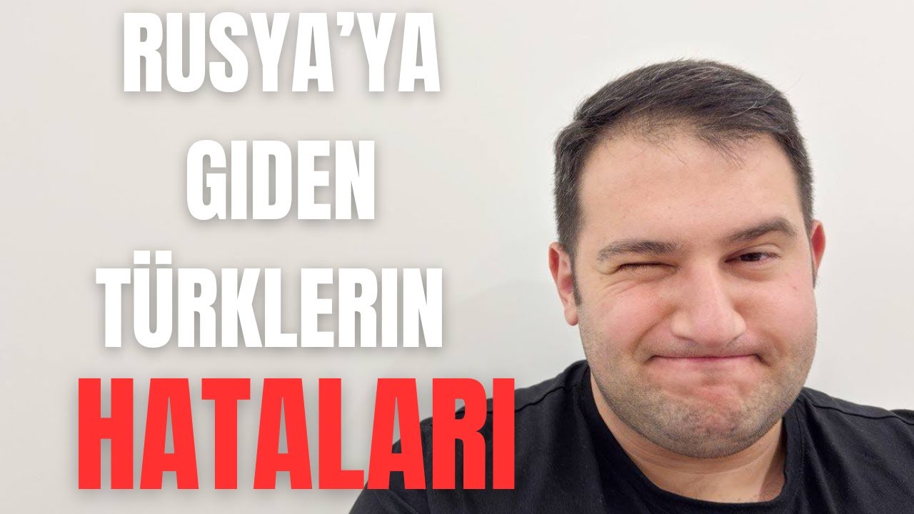 Rusya’ya Giden Türklerin En Büyük 7 Hatası 🇷🇺 | Gerçek Deneyimlerden Tavsiyeler