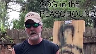 SOG in the Playground