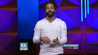 Foolishness - REAL with Daniel Fusco