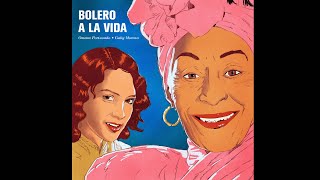 Bolero a La Vida - Omara Portuondo feat. Gaby Moreno