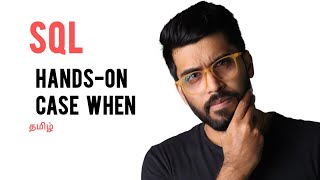 12 𝐂𝐚𝐬𝐞 𝐖𝐡𝐞𝐧 In 𝐒𝐐𝐋 in Tamil