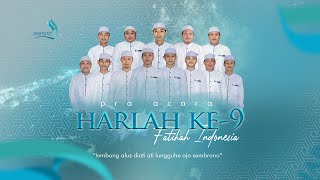 pra Acara Majelis Sholawat Fatihah Indonesia  Spesial Harlah Ke9