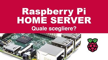 Raspberry Pi come Home Server - Quale modello scegliere? Guda all
