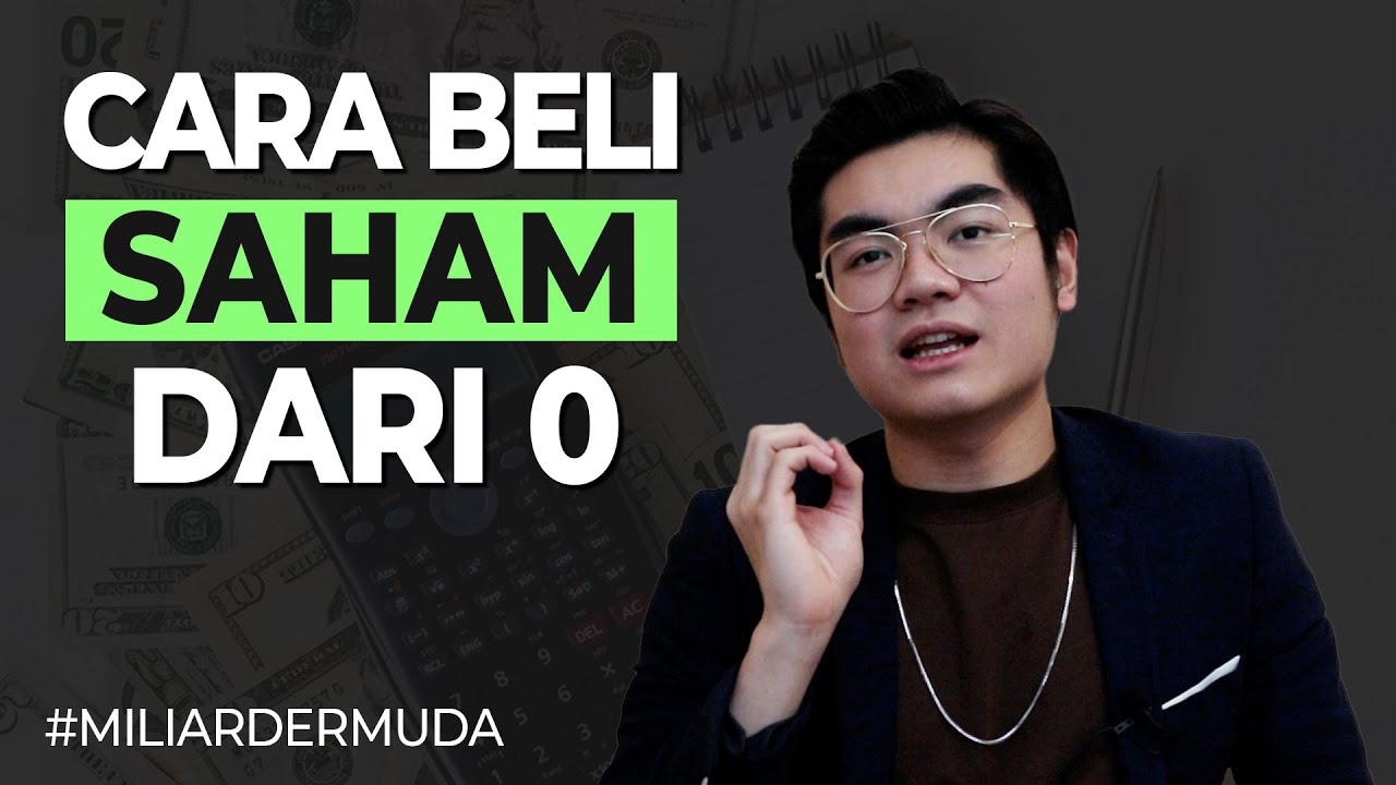 BELAJAR DAN CARA BELI SAHAM DARI 0! #MiliarderMuda 