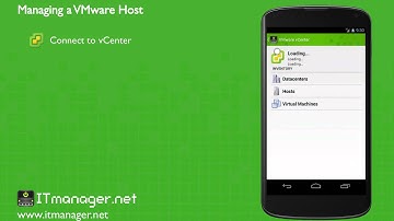 ITmanager.net - Managing a VMware HOST machine on Android