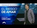 Pastor Cash Luna - El Riesgo De Amar