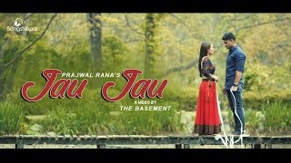 Vignette de la vidéo "Jau Jau - Prajwal Rana | Nepali Pop Song 2018"