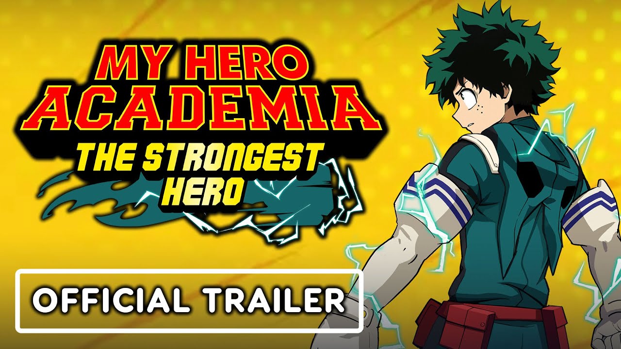 My Hero Academia  The Strongest Hero