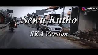 Sewu kuto .SKA