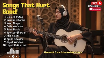 Arabic Love Songs That Touch The Soul 🕊️💞 | Emotional & Romantic Vibes