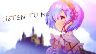 (AMV) Re:Zero - Listen to Me, Looking at me