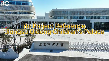 itc Project Reference - Jiangsu Children