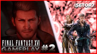 Final Fantasy XVI [PS5] || #2- Cidolfus e Benedikta