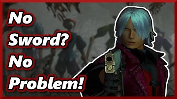 Can You Beat Devil May Cry Using ONLY Guns?