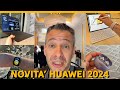 NOVITA' HUAWEI 2024 da DUBAI