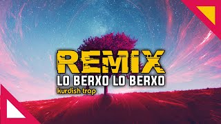 Lo Berxo Lo Berxo (kurdish trap remix) ayend rojava 2021 Resimi