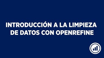 Limpieza de datos con OpenRefine