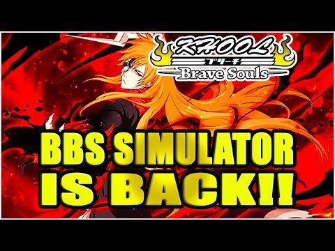 🔥🔥 BBS SIMULATOR IS BACK PACKED WITH SURPRISES (🇫🇷 FR A 6:22)!!! 🔥🔥  Bleach Brave Souls 