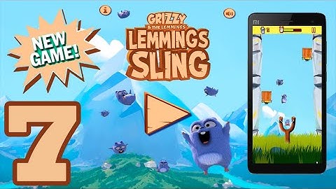 Grizzy and the Lemmings: Lemmings Sling - Gameplay Walkthrough Part 7 (Android,IOS)