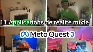 11 Applications  , jeux de réalité mixte à faire sur votre Quest 3😱😱