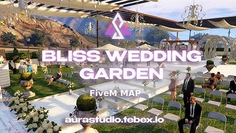 Bliss Wedding Garden | Fivem MAP