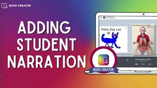 📗 Book Creator for Teachers:  Adding Student Narration (Audio Recording)