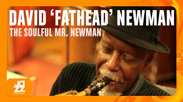David "Fathead" Newman - Georgia on My Mind