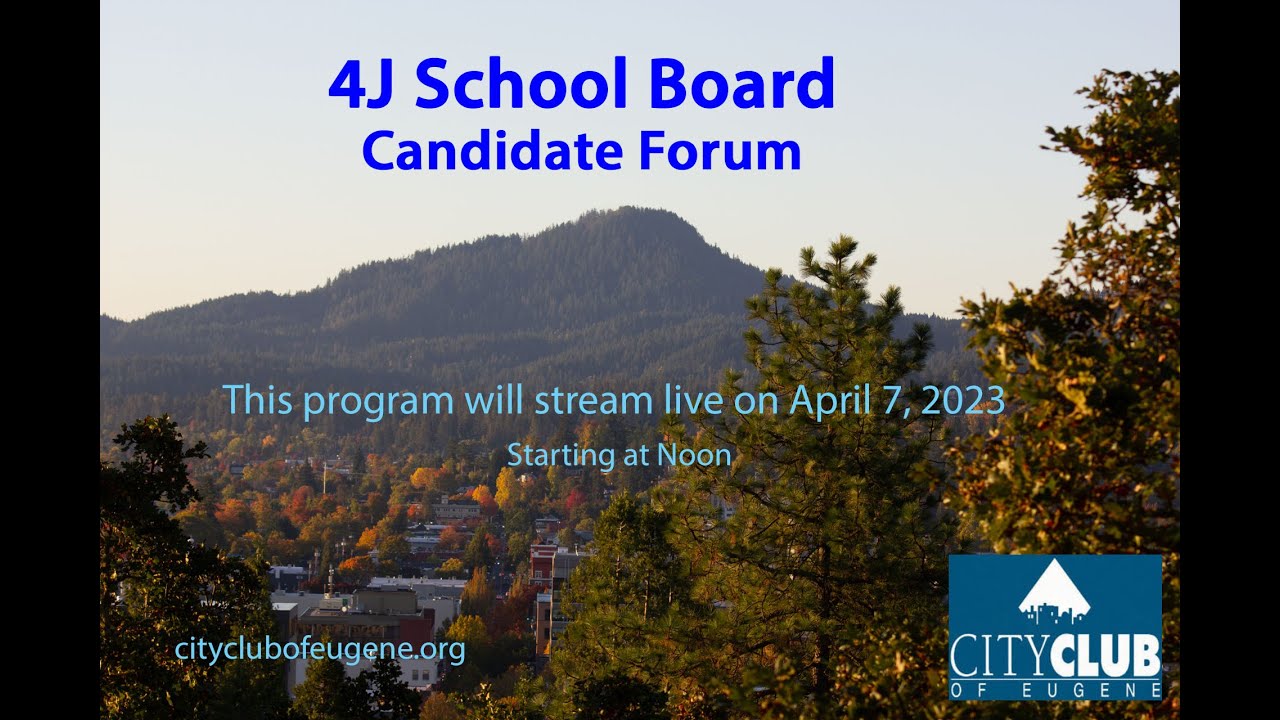 4J School Board Candidate Forum YouTube