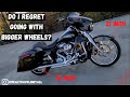 Going with BIGGER WHEELS on MY 124 Cubic Inch HARLEY-DAVIDSON STREET GLIDE. 90 DAY REVIEW!
