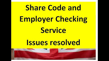 Share Code and Employer Checking Service - issues resolved 2022