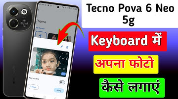 Tecno pova 6 neo 5g keyboard me photo kaise lagaye//how to keyboard photo in tecno pova 6 neo 5g