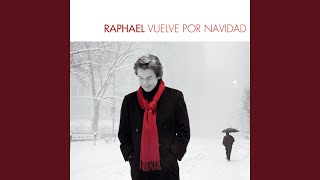 Video thumbnail of "RAPHAEL - Pastores venid"