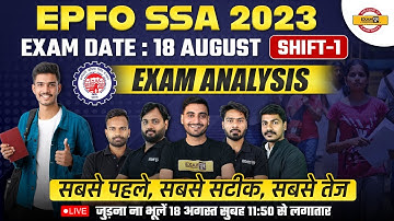 EPFO SSA Exam Analysis 2023 (18 Aug 2023,Shift 1) EPFO SSA 2023 Question Paper Analysis & Cutoffs