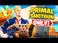 Winning Using the Primal Shotgun ONLY in ARENA!