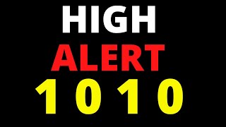 High Alert (Jan 10) SEEING 1010? | 1010 Angel Number Meaning