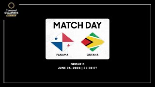 Panama vs Guyana | Concacaf Qualifiers  Road to 2026