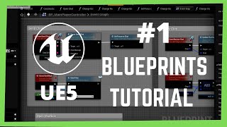 Unreal Engine 5 Blueprints Tutorial For Beginners | #1 Blueprint Basics in UE5 Profile