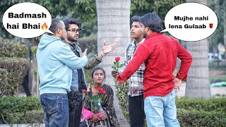 Badmash Forcefully Selling Roses Prank Epic Reactions  Zia Kamal