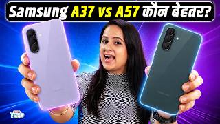 Samsung A37 vs A57 Review: Camera, Battery, Performance Full Comparison | NBT Tech