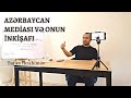 Azərbaycan Mediası və Onun İnkişafı - Giriş | Turan İbrahimov