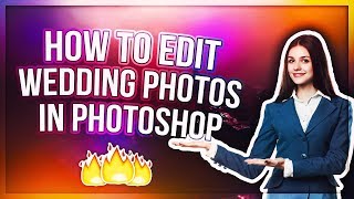 Photoshop tutorial 2018 - Wedding photo editing tips & tricks screenshot 3