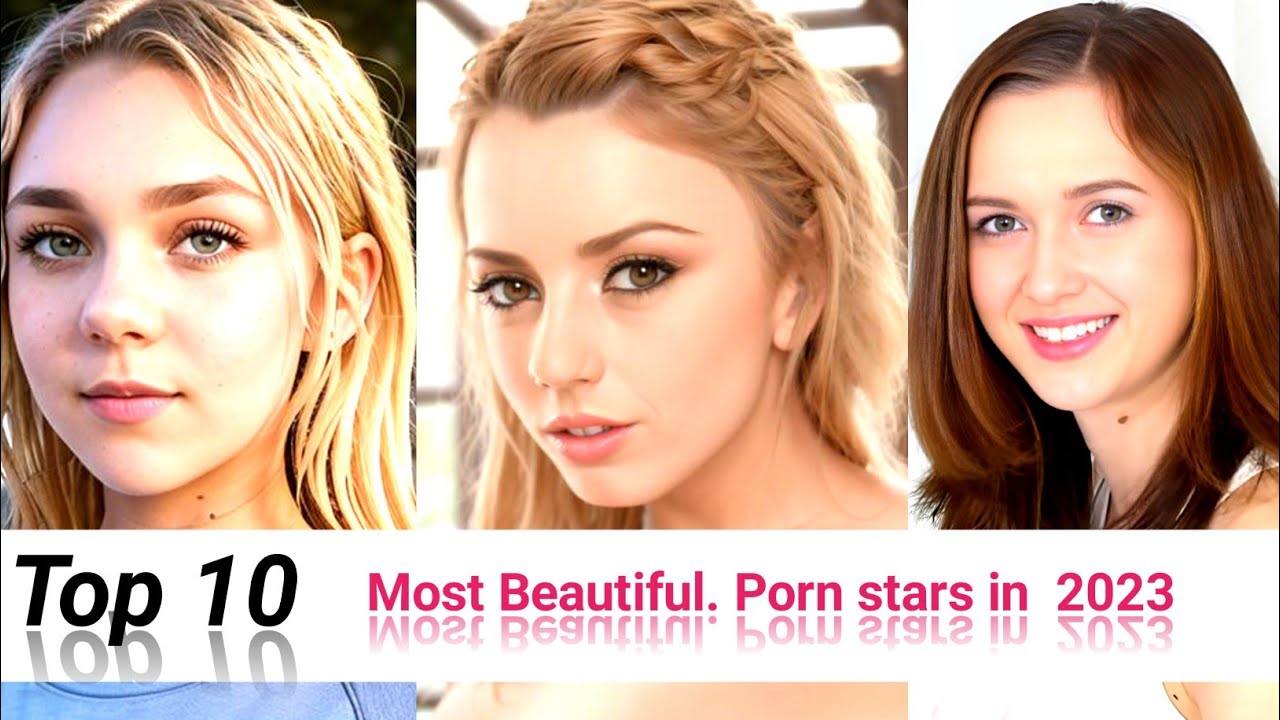Top 10 most beautiful porn star in the world 2024 - YouTube