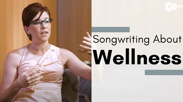 Songwriting about Wellness - Jennifer Townsend, MM...