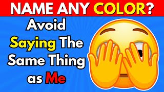 Avoid Saying The Same Thing As Me | Quiz Challenge